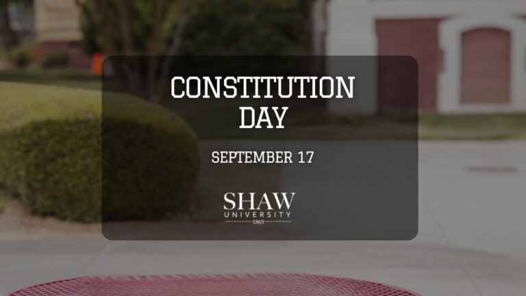 Shaw University Recognizes Constitution Day and Its Significance